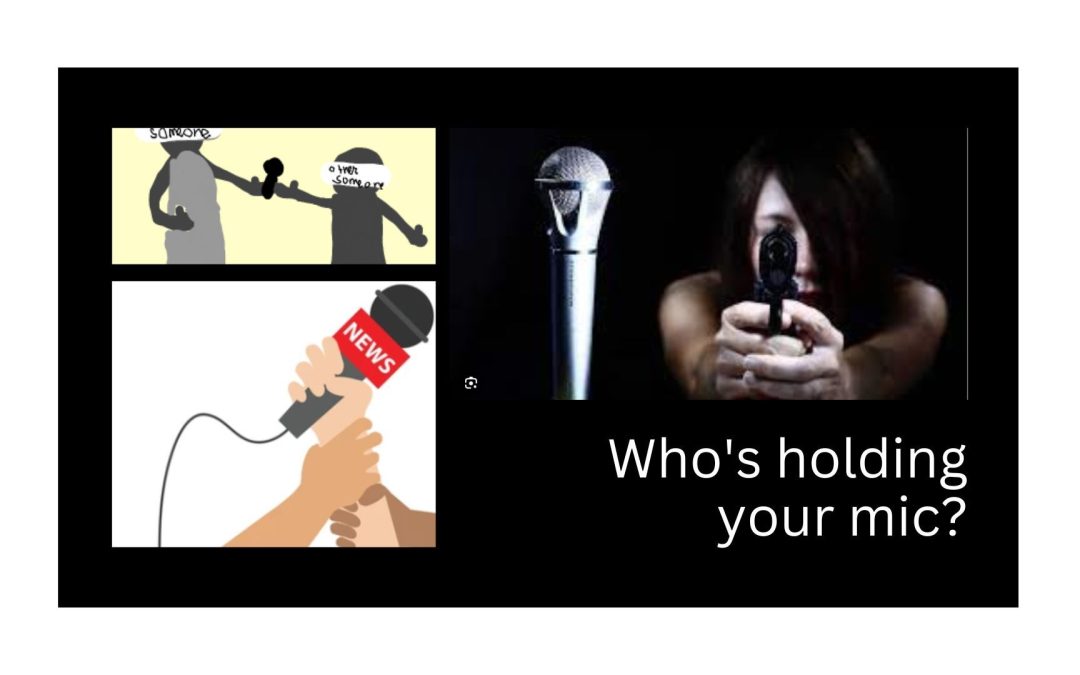 Who’s holding your mic?